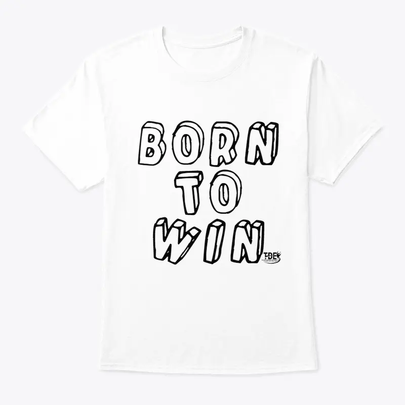 Born To Win